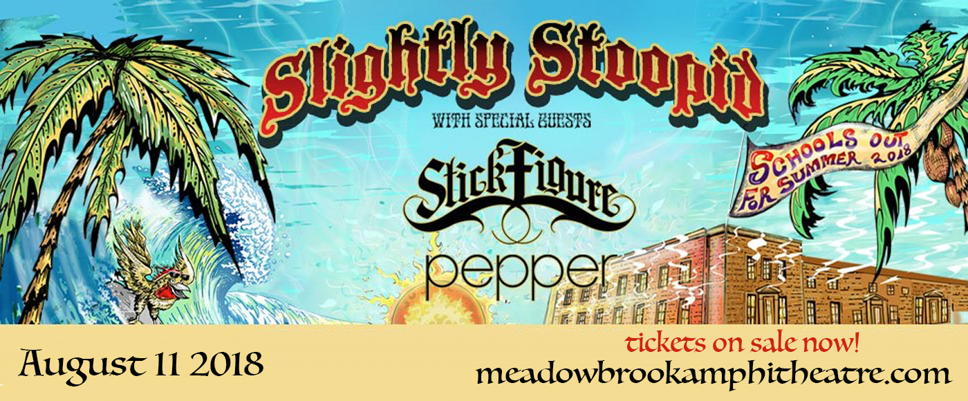 Slightly Stoopid, Stick Figure & Pepper