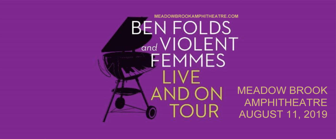 Ben Folds & Violent Femmes