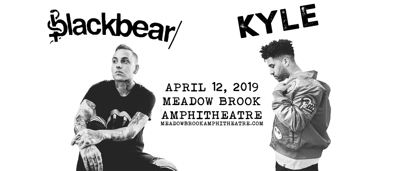 Blackbear & Kyle